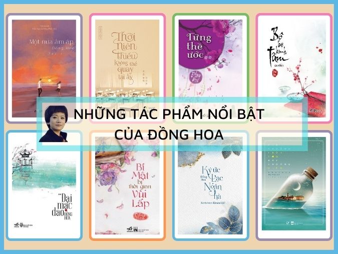 Tác giả Đồng Hoa và top 2 tiểu thuyết ngôn tình được yêu thích nhất