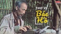 52 bài thơ về Bác Hồ - Vị lãnh tụ kính yêu của dân tộc Việt Nam